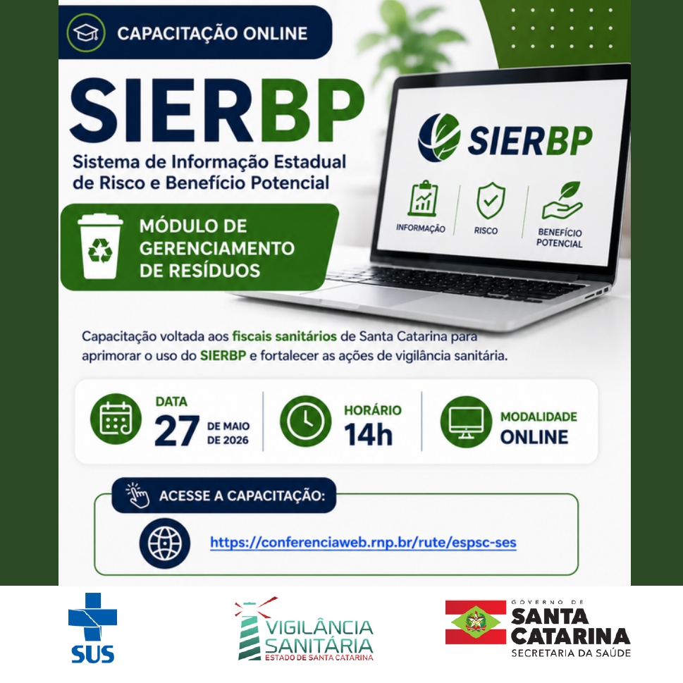 Banner de divulgação da capacitação online do SIERBP — Sistema de Informação Estadual de Risco e Benefício Potencial, com foco no módulo de gerenciamento de resíduos. A imagem mostra um notebook exibindo a interface do sistema, com ícones de informação, risco e benefício potencial. O texto informa que a capacitação é voltada aos fiscais sanitários de Santa Catarina para aprimorar o uso do SIERBP e fortalecer as ações de vigilância sanitária. O evento será realizado em 27 de maio de 2026, às 14h, na modalidade online. Na parte inferior, há o link de acesso à capacitação e as logomarcas do SUS, Vigilância Sanitária de Santa Catarina e Governo de Santa Catarina.
