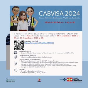 Curso de Ações Básicas em Vigilância Sanitária - CABVISA 2024 Módulo Prático - Turma II