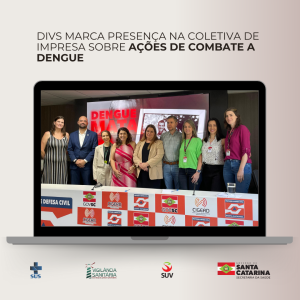 DIVS marca presença na Coletiva de Imprensa sobre ações de combate a Dengue