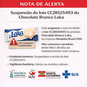 ALERTA DIVS Nº 02/2026 - Suspensão e recolhimento de lote de produto alimentício - Chocolate Branco Laka